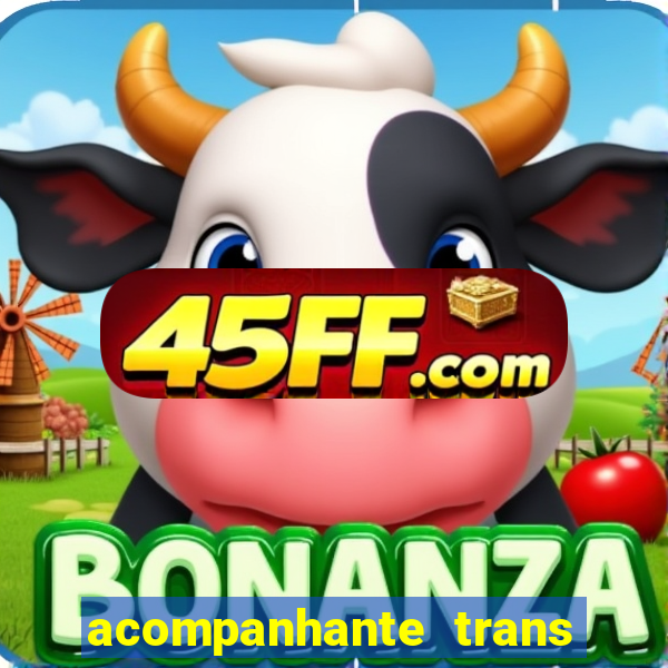 acompanhante trans de santos